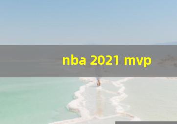 nba 2021 mvp